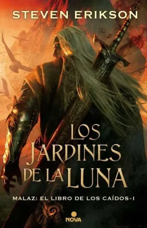 MALAZ: EL LIBRO DE LOS CAIDOS #01: LOS JARDINES DE LA LUNA (CARTONE)