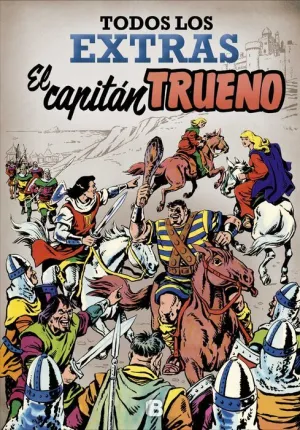 EL CAPITAN TRUENO: TODOS LOS EXTRAS