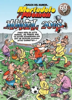 MAGOS DEL HUMOR: MORTADELO #188. MUNDIAL 2018