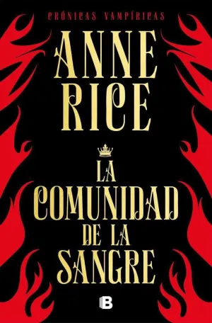 CRONICAS VAMPIRICAS VOL. 13: LA COMUNIDAD DE LA SANGRE (CARTONE)
