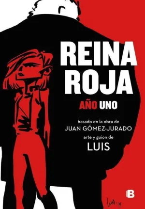 REINA ROJA. AÑO UNO