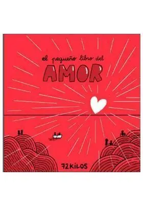 EL PEQUEÑO LIBRO DEL AMOR