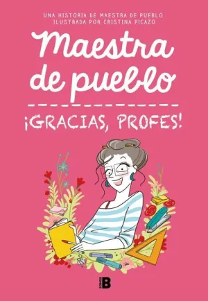 MAESTRA DE PUEBLO. ¡GRACIAS, PROFES!