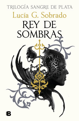 SANGRE DE PLATA V2. REY DE SOMBRAS