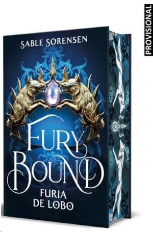 FURY BOUND. FURIA DE LOBO