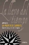LA LLAVE DEL TIEMPO VOL.6: LA PUERTA DE CARONTE