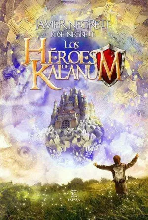 LOS HEROES DE KALANUM