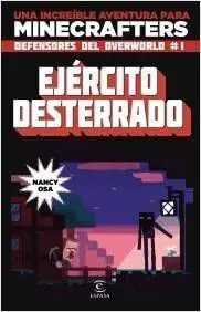 MINECRAFT. EJERCITO DESTERRADO