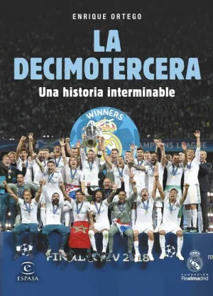 LA DECIMOTERCERA: UNA HISTORIA INTERMINABLE