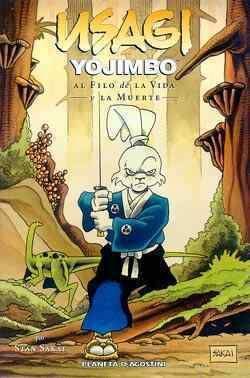 USAGI YOJIMBO #03. AL FILO DE LA VIDA Y LA MUERTE