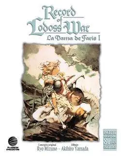 RECORD OF LODOSS WAR. LA DAMA DE FARIS #1