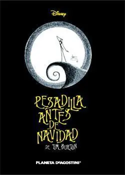 PESADILLA ANTES DE NAVIDAD (NOVELA ILUSTRADA-RUSTICA)