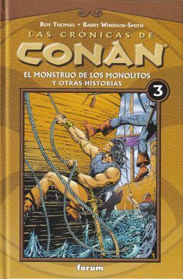 LAS CRONICAS DE CONAN VOL.03: EL MONSTRUO DE LOS MONOLITOS