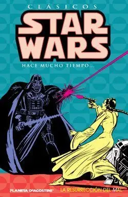 STAR WARS CLASICOS VOL.3: LA RESURRECCION DEL MAL