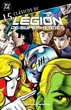 CLASICOS DC: LA LEGION DE SUPERHEROES #15