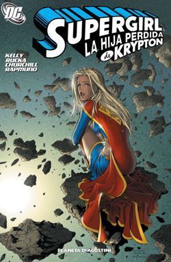 SUPERGIRL #02. LA HIJA PERDIDA DE KRYPTON