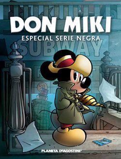DON MIKI: ESPECIAL #01: SERIE NEGRA