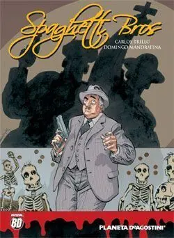 SPAGHETTI BROTHERS #003