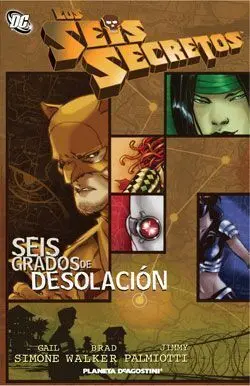 LOS SEIS SECRETOS: SEIS GRADOS DE DESOLACION