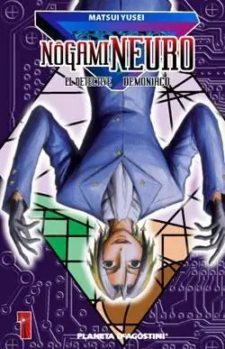 NOGAMI NEURO, EL DETECTIVE DEMONIACO #01
