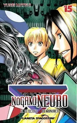NOGAMI NEURO, EL DETECTIVE DEMONIACO #15