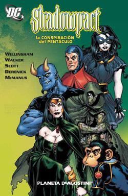 SHADOWPACT #01. LA CONSPIRACION DEL PENTACULO
