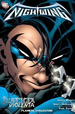 NIGHTWING #02. JUSTICIA VIOLENTA