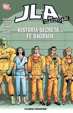 JLA CLASIFICADO #05. HISTORIA SECRETA... FE SAGRADA