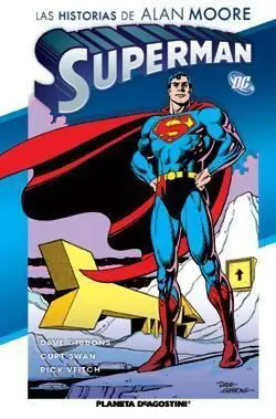 SUPERMAN: LAS HISTORIAS DE ALAN MOORE ED. ABSOLUTE