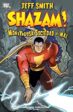 SHAZAM!: LA MONSTRUOSA SOCIEDAD DEL MAL