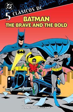 CLASICOS DC: BATMAN, THE BRAVE AND THE BOLD 05