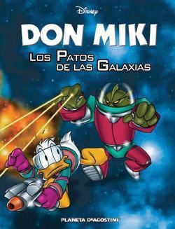 DON MIKI: ESPECIAL #02. LOS PATOS DE LAS GALAXIAS