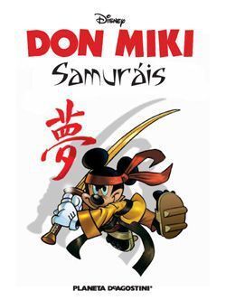 DON MIKI: ESPECIAL #06. SAMURAIS