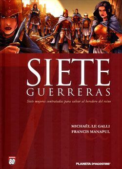 SIETE #05: SIETE GUERRERAS