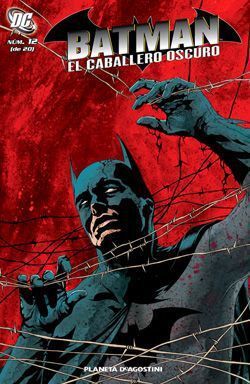 BATMAN: EL CABALLERO OSCURO #12