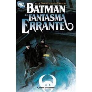 BATMAN: FANTASMA ERRANTE