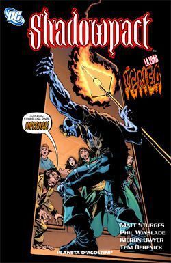 SHADOWPACT #04. LA EDAD IGNEA