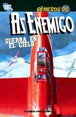 GENEROS DC: AS ENEMIGO, GUERRA EN EL CIELO