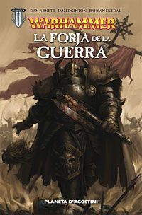 WARHAMMER: LA FORJA DE LA GUERRA