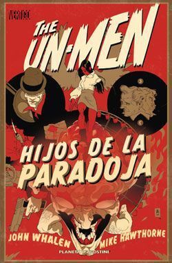 THE UN-MEN #02. HIJOS DE LA PARADOJA