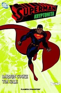 SUPERMAN: KRYPTONITA
