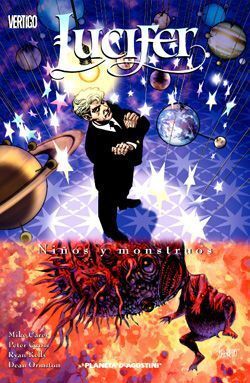 LUCIFER. EL DIABLO A LAS PUERTAS #02. NIÑOS Y MONSTRUOS