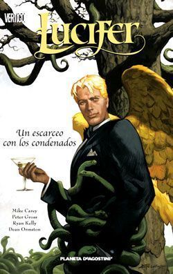 LUCIFER. EL DIABLO A LAS PUERTAS #03. UN ESCARCEO CON LOS CONDENADOS