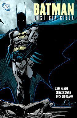 BATMAN: JUSTICIA CIEGA