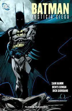 BATMAN: JUSTICIA CIEGA