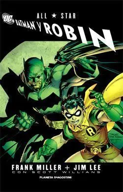 ALL STAR: BATMAN Y ROBIN