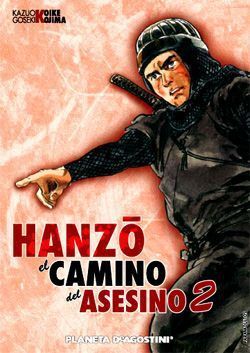 HANZO, EL CAMINO DEL ASESINO #02