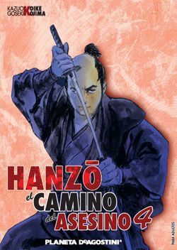 HANZO, EL CAMINO DEL ASESINO #04