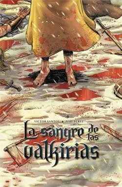LA SANGRE DE LAS VALKIRIAS