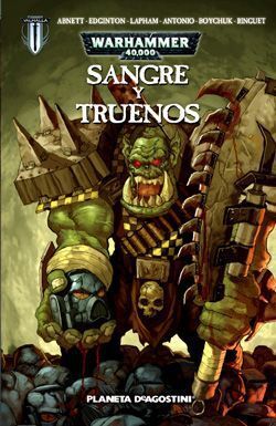 WARHAMMER 40000: SANGRE Y TRUENOS